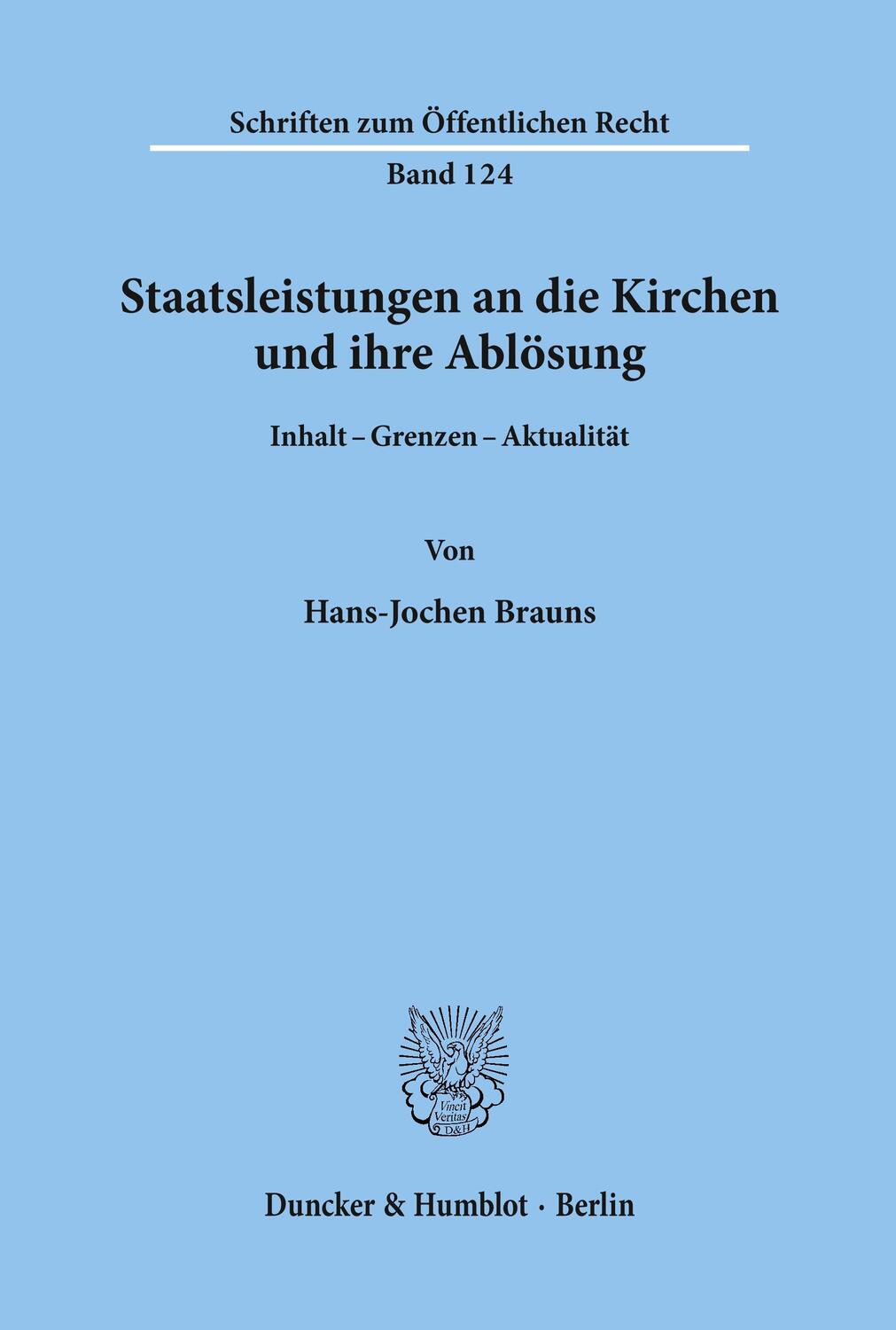 Cover: 9783428018178 | Staatsleistungen an die Kirchen und ihre Ablösung. | Brauns | Buch
