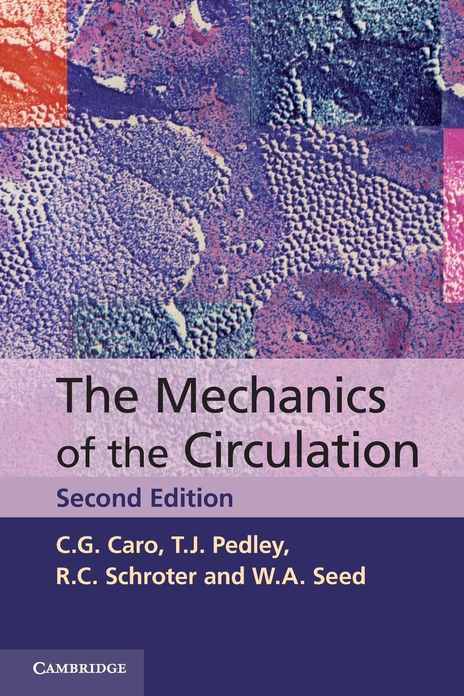Cover: 9780521151771 | The Mechanics of the Circulation | C. G. Caro (u. a.) | Taschenbuch