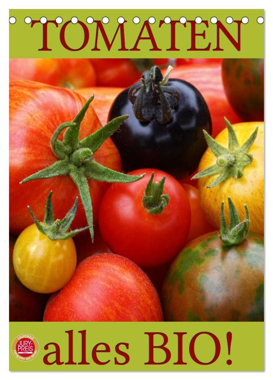 Cover: 9783457054673 | Tomaten - Alles BIO! (Tischkalender 2025 DIN A5 hoch), CALVENDO...