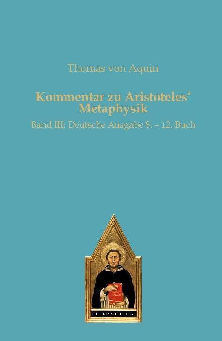 Cover: 9783868386028 | Kommentar zu Aristoteles¿ Metaphysik | Thomas von Aquin | Buch | 2023