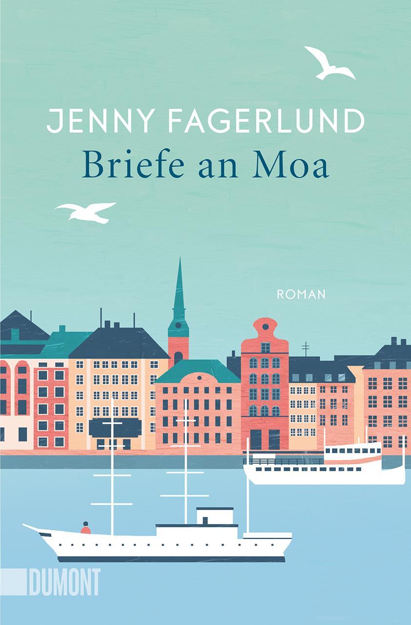 Cover: 9783832166762 | Briefe an Moa | Roman | Jenny Fagerlund | Taschenbuch | Deutsch | 2023