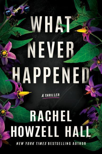 Cover: 9781662504136 | What Never Happened: A Thriller | Rachel Howzell Hall | Taschenbuch