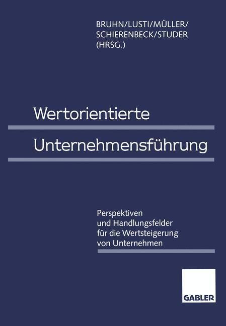 Cover: 9783663076742 | Wertorientierte Unternehmensführung | Manfred Bruhn (u. a.) | Buch
