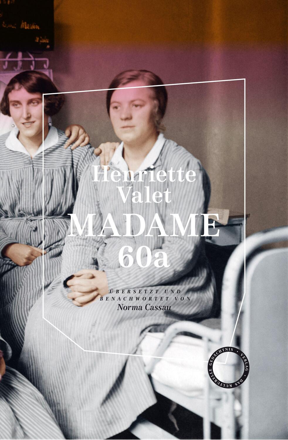 Cover: 9783946990628 | Madame 60a | Übersetzt und benachwortet von Norma Cassau | Valet