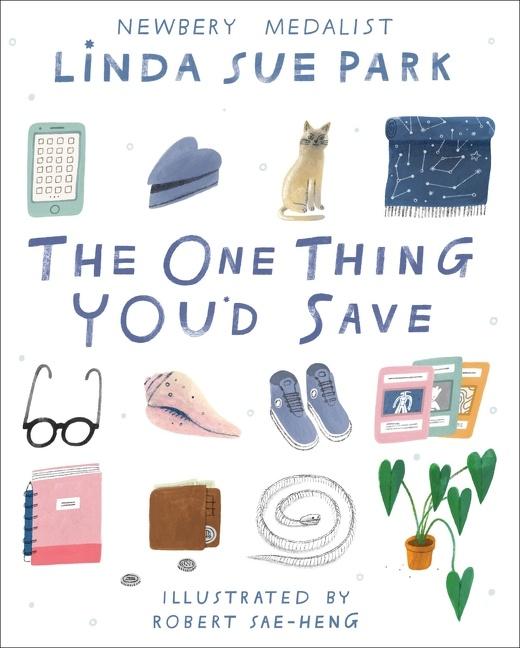 Cover: 9781328515131 | The One Thing You'd Save | Linda Sue Park | Buch | Gebunden | Englisch