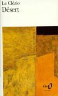Cover: 9782070376704 | Desert | Jean-Marie Gustave Le Clézio | Taschenbuch | Folio | 1985