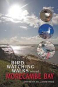 Cover: 9781874181378 | Birdwatching Walks Around Morecambe Bay | Reverend John Wilson | Buch