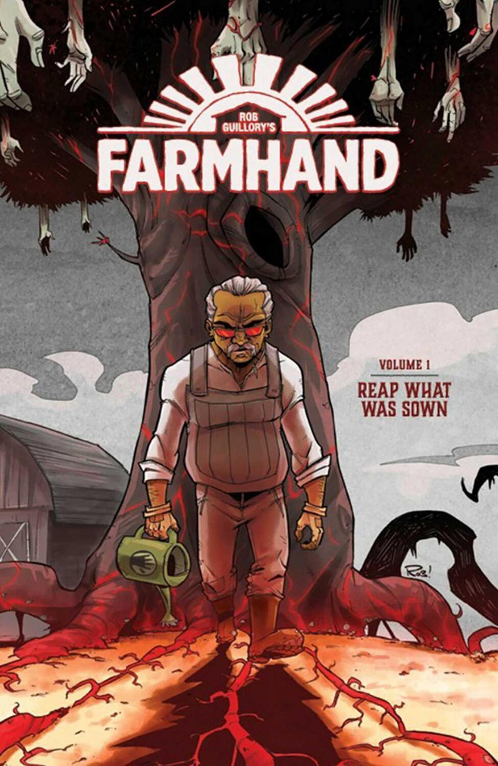 Cover: 9781534309852 | Farmhand Volume 1: Reap What Was Sown | Rob Guillory | Taschenbuch