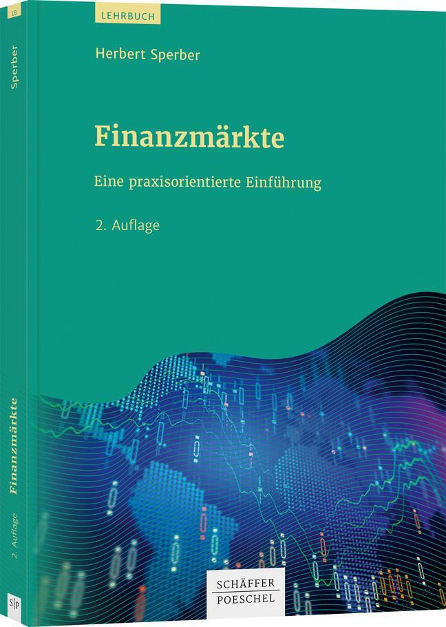 Cover: 9783791045191 | Finanzmärkte | Eine praxisorientierte Einführung | Herbert Sperber