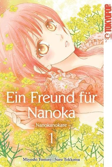 Cover: 9783842024540 | Ein Freund für Nanoka - Nanokanokare 1 | Saro/Tomori, Miyoshi Tekkotsu