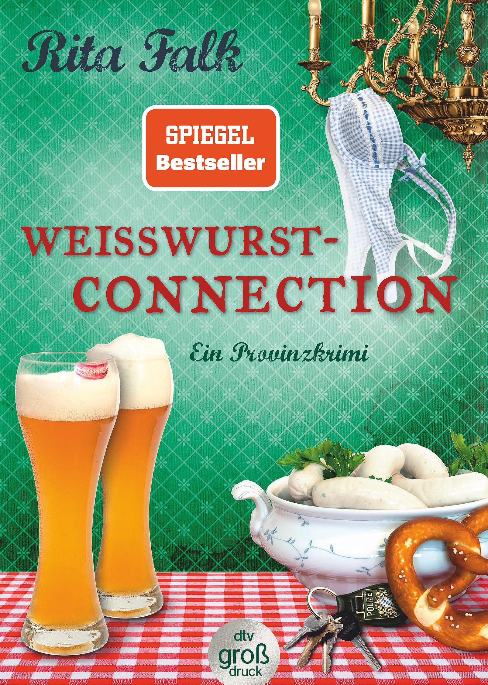 Cover: 9783423254571 | Weißwurstconnection | Der SPIEGEL-Bestseller - jetzt im Großdruck