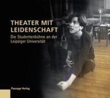 Cover: 9783938543597 | Theater mit Leidenschaft | Taschenbuch | 168 S. | Deutsch | 2009