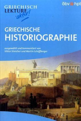 Cover: 9783126711203 | Griechische Historiographie. Griechische Texte von Herodot,...