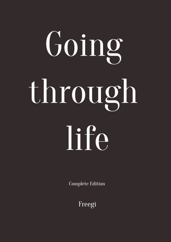 Cover: 9783758494888 | Going through life | Complete Edition | Grigorios Nikolopoulos | Buch
