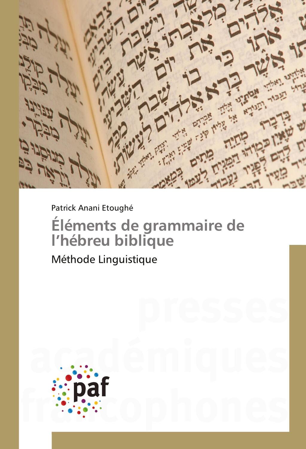Cover: 9783841624420 | Éléments de grammaire de l¿hébreu biblique | Méthode Linguistique