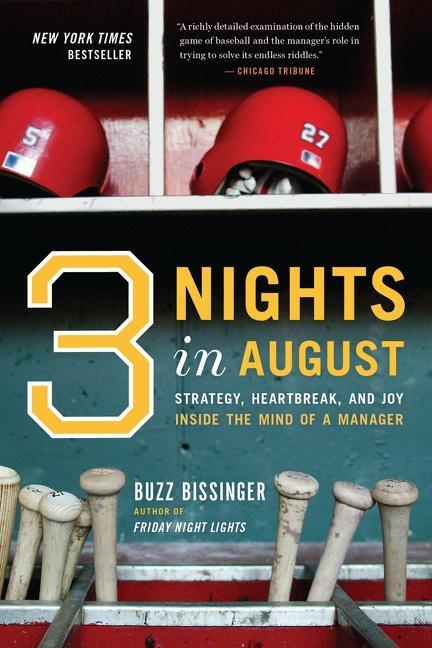 Cover: 9780618710539 | Three Nights in August | Buzz Bissinger | Taschenbuch | Englisch