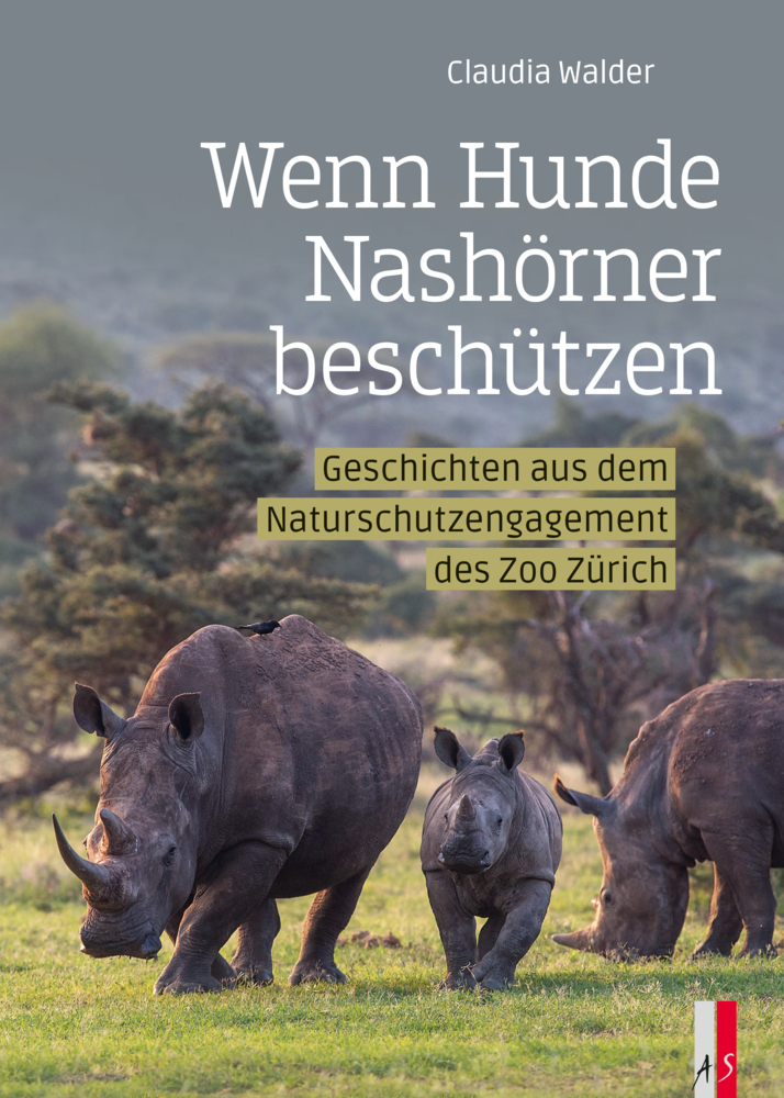 Cover: 9783039130191 | Wenn Hunde Nashörner beschützen | Claudia Walder | Buch | 260 S.
