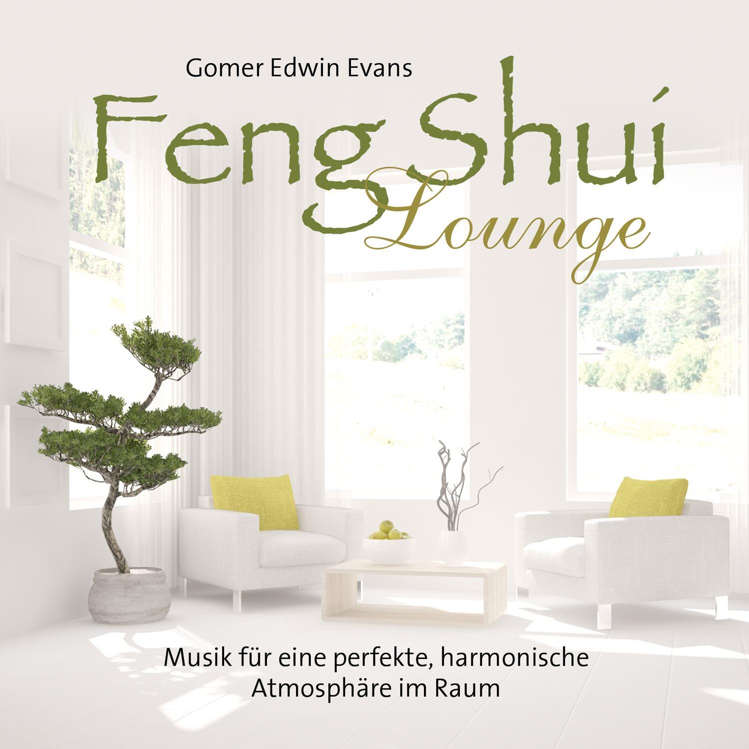 Cover: 9783957663603 | Feng Shui Lounge | Gomer Edwin Evans | Audio-CD | Englisch | 2019