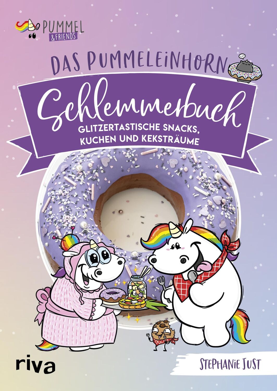 Cover: 9783742319036 | Das Pummeleinhorn-Schlemmerbuch | Pummel &amp; Friends (u. a.) | Buch