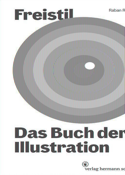 Cover: 9783874399524 | Freistil 7 | Das Buch der Illustration | Raban Ruddigkeit | Buch