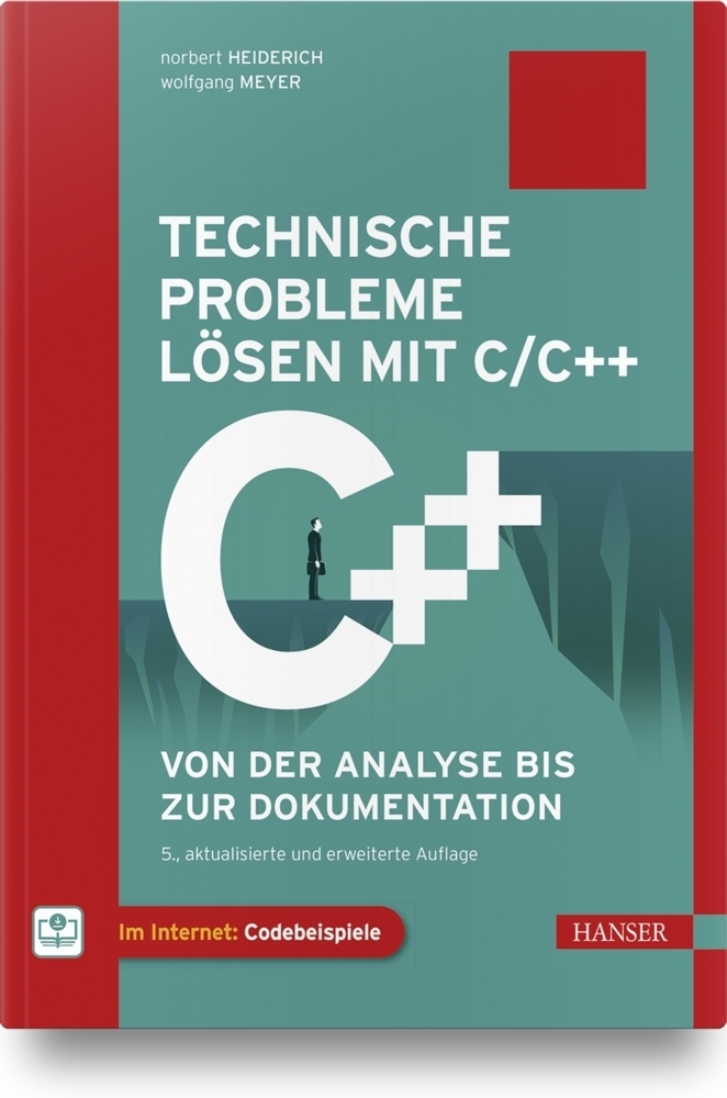 Cover: 9783446468238 | Technische Probleme lösen mit C/C++ | Norbert Heiderich (u. a.) | Buch
