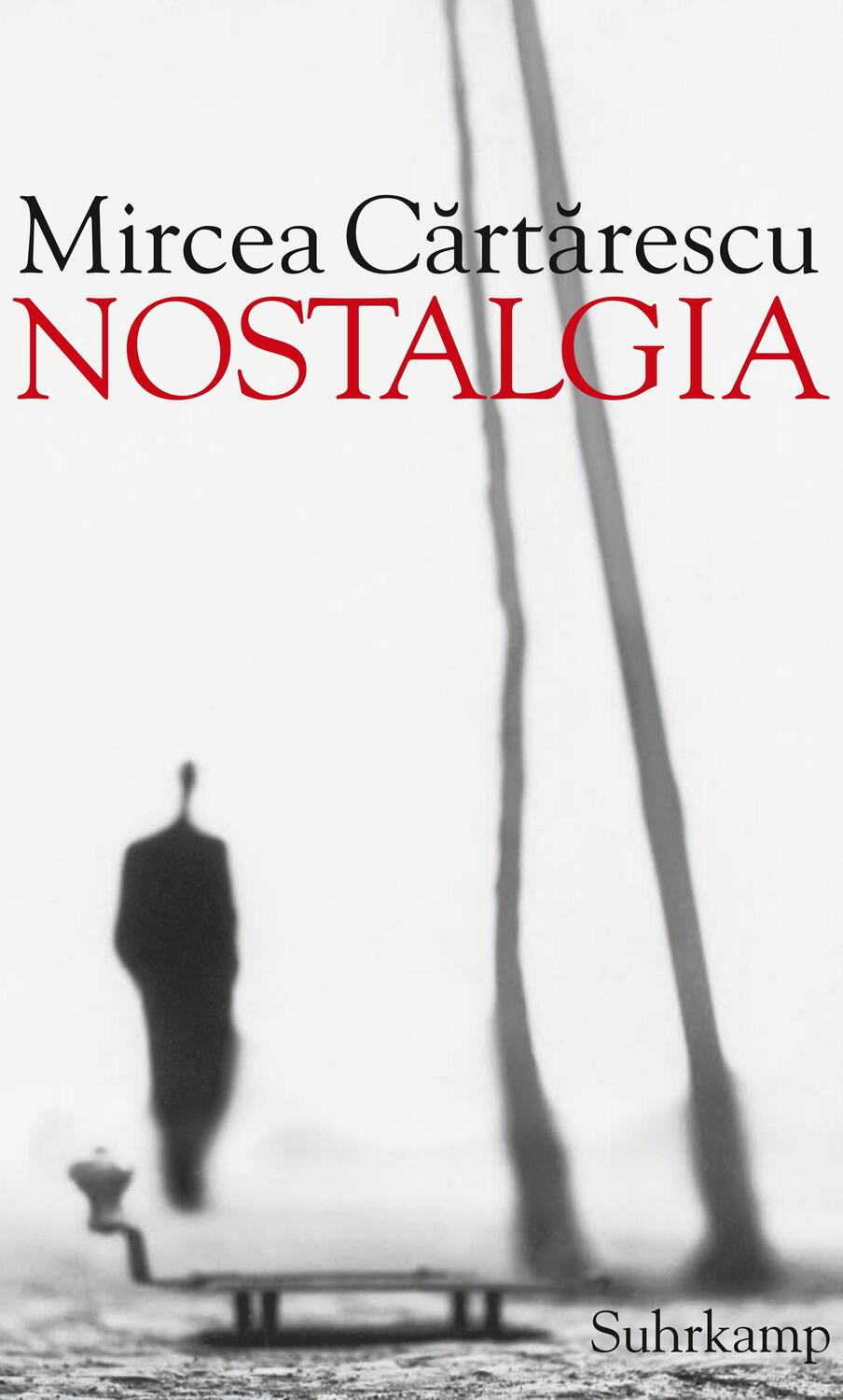 Cover: 9783518420744 | Nostalgia | Mircea Cartarescu | Buch | Deutsch | 2009 | Suhrkamp