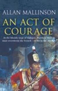 Cover: 9780553816747 | An Act Of Courage | Allan Mallinson | Taschenbuch | Matthew Hervey