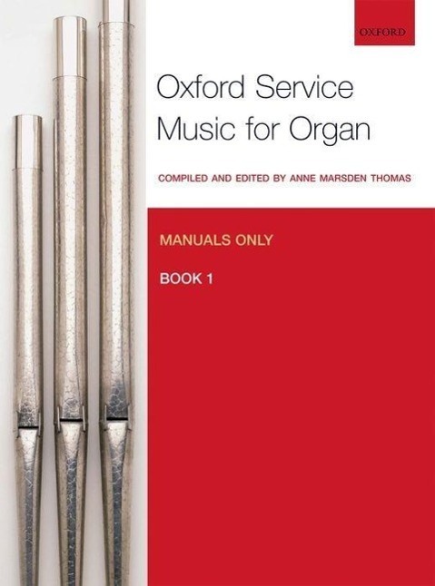 Cover: 9780193372634 | Oxford Service Music 1 Manuals | Anne Marsden Thomas | Buch | Englisch