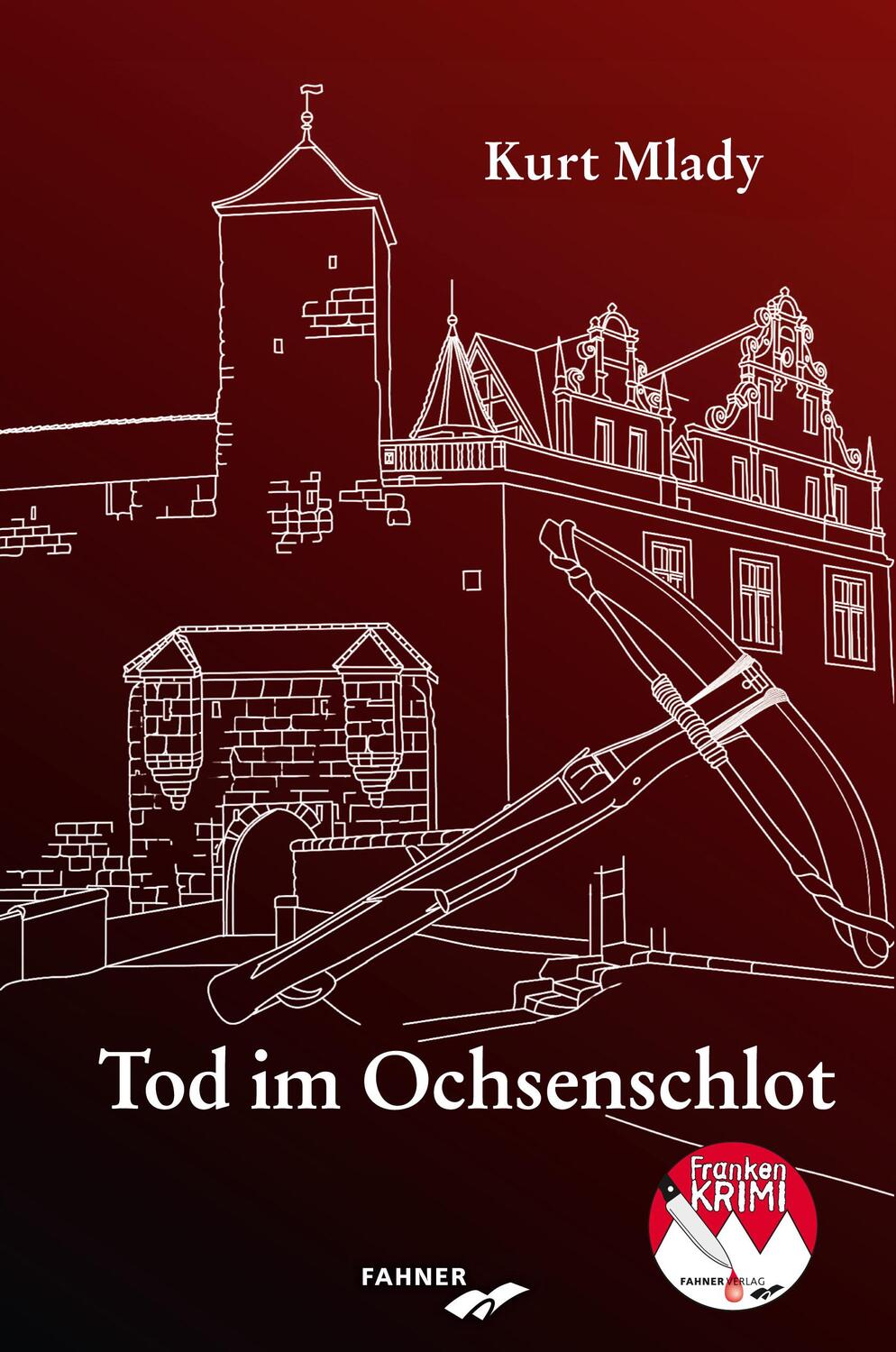 Cover: 9783942251457 | Tod im Ochsenschlot | Kriminalroman aus Franken | Kurt Mlady | Buch