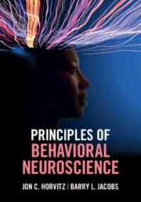 Cover: 9781108720786 | Principles of Behavioral Neuroscience | Jon C. Horvitz (u. a.) | Buch