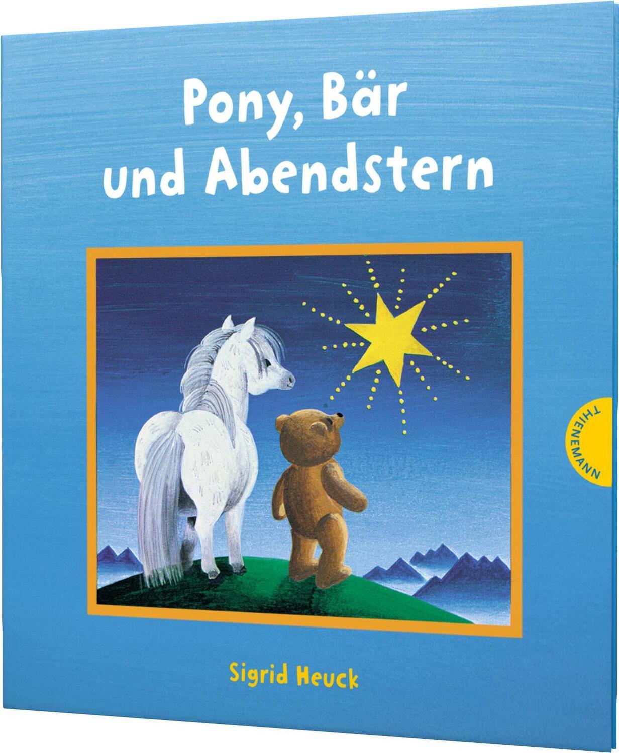 Cover: 9783522459686 | Pony, Bär und Abendstern | Sigrid Heuck | Buch | 32 S. | Deutsch