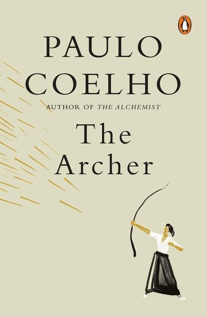 Cover: 9780670095209 | The Archer | Paulo Coelho | Buch | Englisch | 2020 | EAN 9780670095209