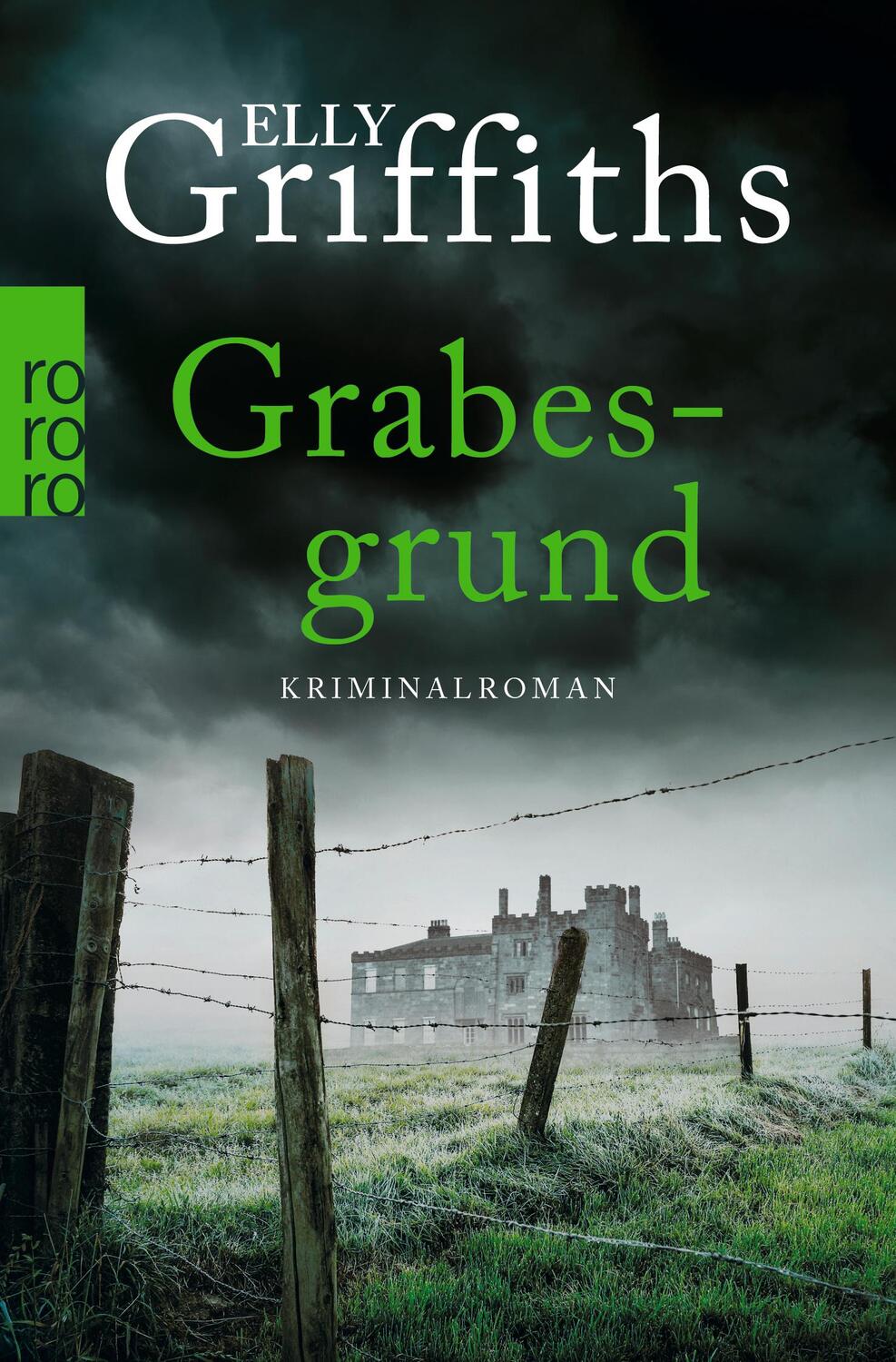 Cover: 9783499218521 | Grabesgrund | Kriminalroman | Elly Griffiths | Taschenbuch | Deutsch