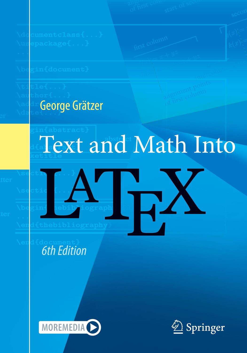 Cover: 9783031552809 | Text and Math Into LaTeX | George Gratzer | Taschenbuch | Paperback