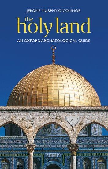 Cover: 9780199236664 | The Holy Land | Jerome Murphy-O'Connor | Taschenbuch | Englisch | 2008