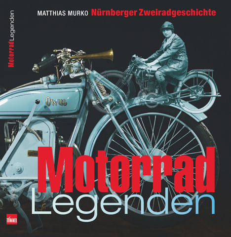 Cover: 9783921590270 | Motorrad-Legenden | Matthias Murko | Buch | Tümmels