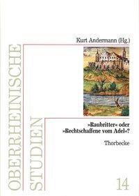 Cover: 9783799578141 | "Raubritter" oder "Rechtschaffene vom Adel"? | Kurt Andermann | 1997