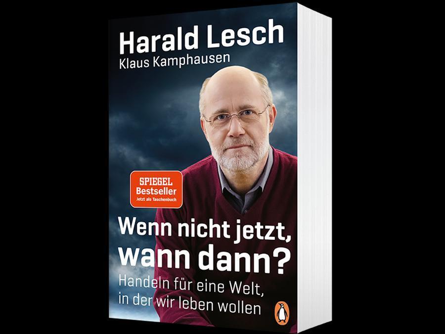 Bild: 9783328105237 | Wenn nicht jetzt, wann dann? | Harald Lesch (u. a.) | Taschenbuch