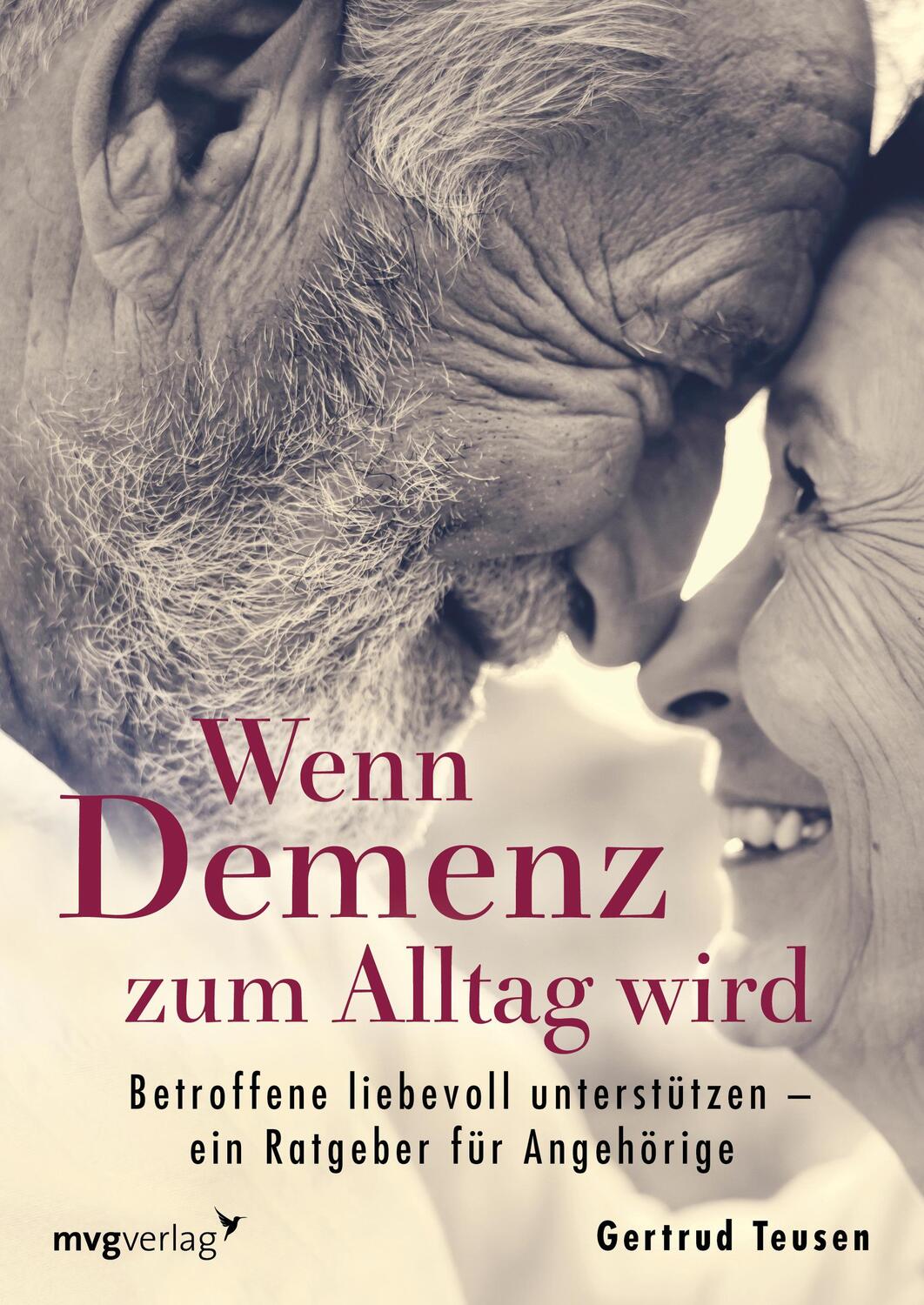 Cover: 9783747400975 | Wenn Demenz zum Alltag wird | Gertrud Teusen | Taschenbuch | Deutsch