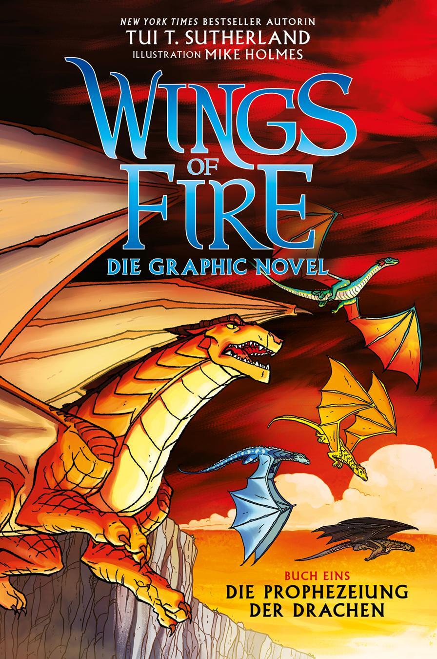 Cover: 9783948638733 | Wings of Fire Graphic Novel #1 | Tui T. Sutherland | Taschenbuch