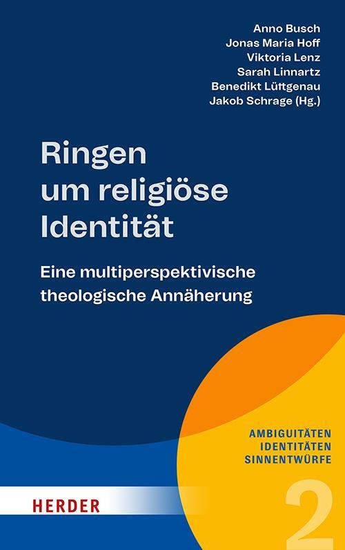 Cover: 9783451397325 | Ringen um religiöse Identität | Anno Busch (u. a.) | Taschenbuch