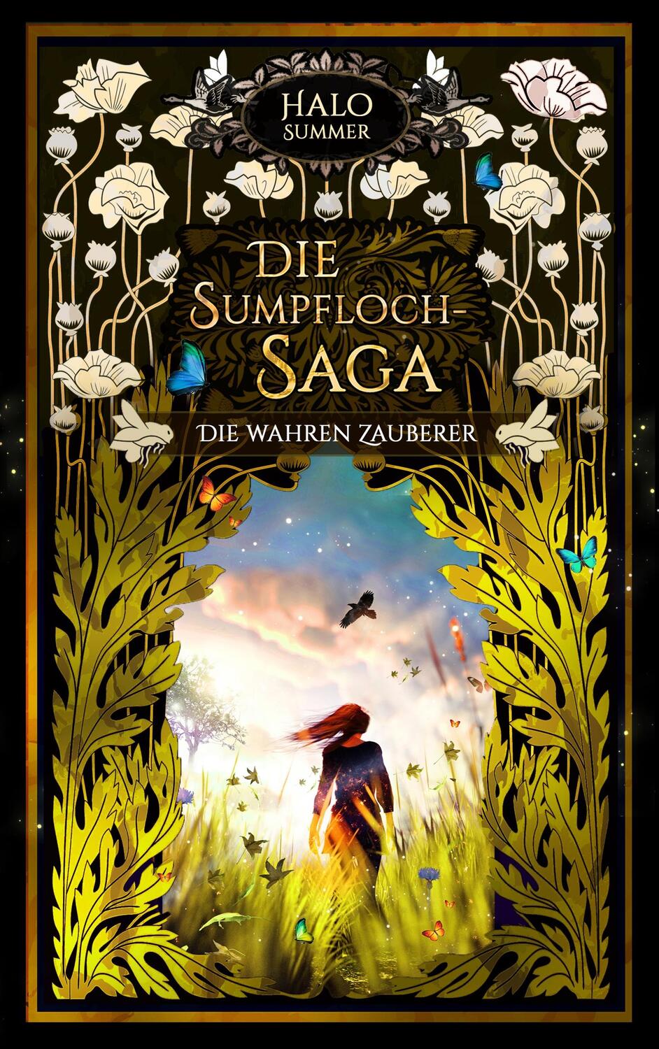 Cover: 9783750451254 | Die wahren Zauberer | Die Sumpfloch-Saga 9.1 | Halo Summer | Buch