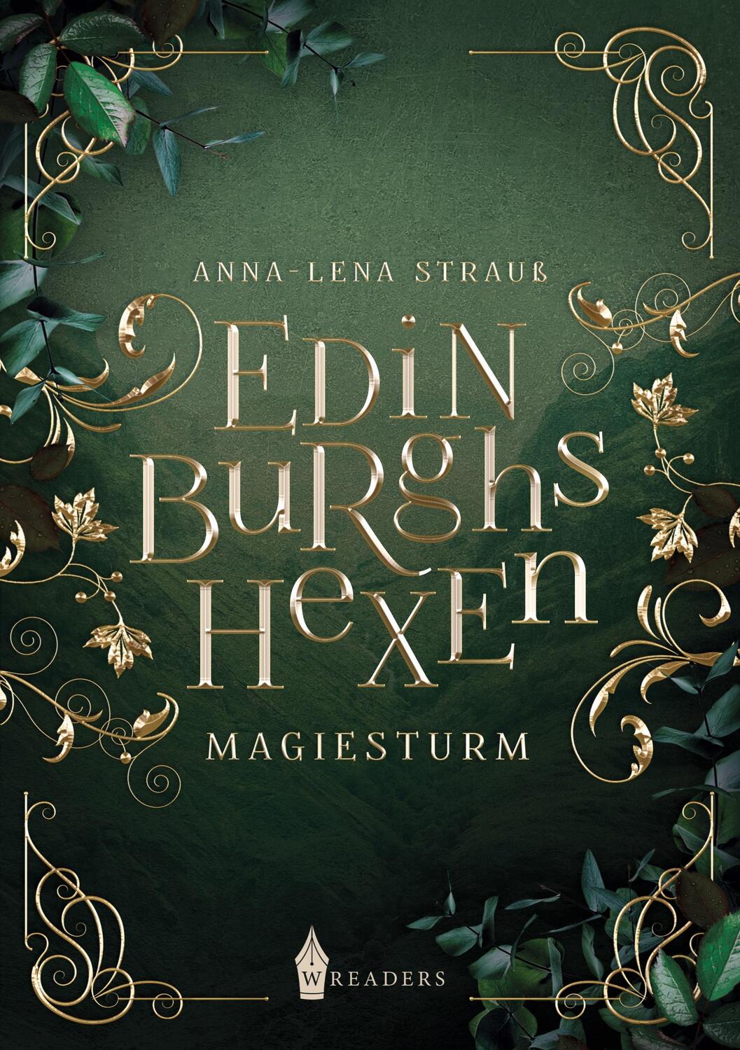 Cover: 9783967333206 | Edinburghs Hexen | Magiesturm | Anna-Lena Strauß | Taschenbuch | 2022