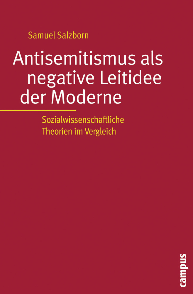 Cover: 9783593391878 | Antisemitismus als negative Leitidee der Moderne | Samuel Salzborn