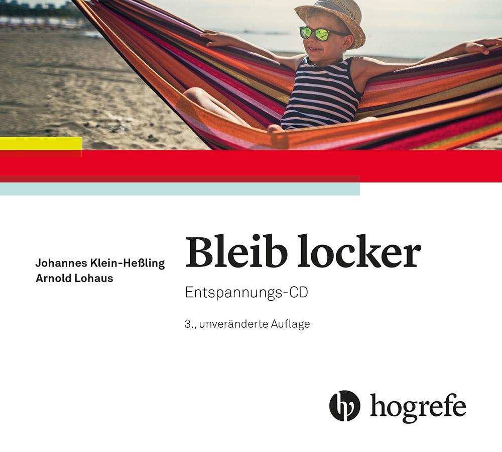 Cover: 9783801730994 | Bleib locker | Entspannungs-CD | Johannes Klein-Heßling (u. a.) | CD