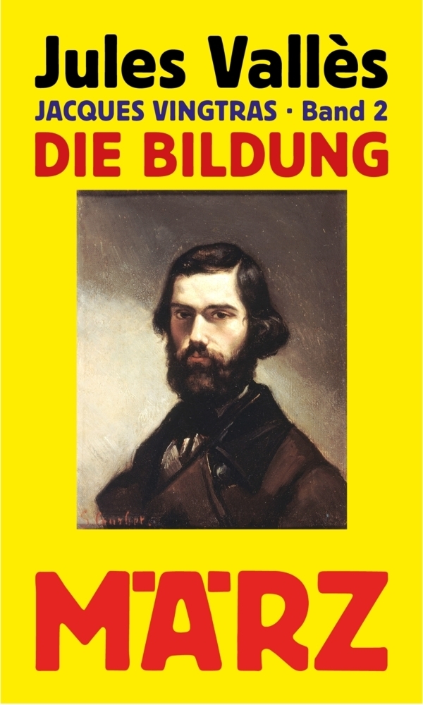 Cover: 9783755000105 | Die Bildung | Jacques Vingtras, Band 2 | Jules Vallès | Buch | 384 S.