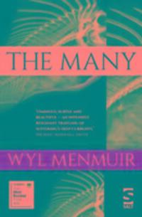 Cover: 9781784630485 | The Many | Wyl Menmuir | Taschenbuch | Salt Modern Fiction | 145 S.