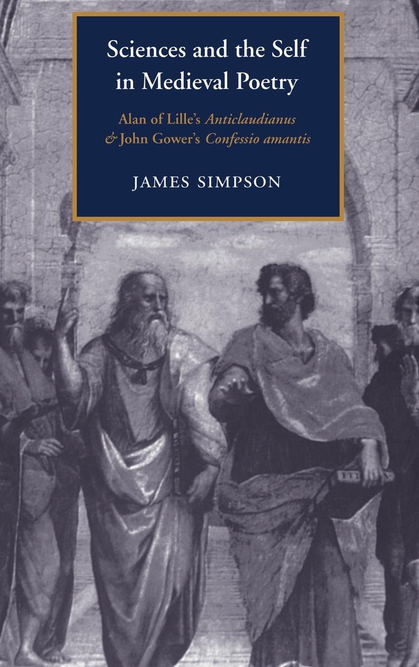 Cover: 9780521471817 | Sciences and the Self in Medieval Poetry | J. Simpson (u. a.) | Buch