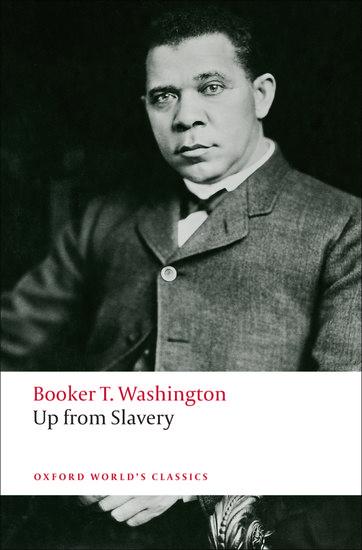 Cover: 9780199552399 | Up from Slavery | Booker T. Washington | Taschenbuch | Englisch | 2008