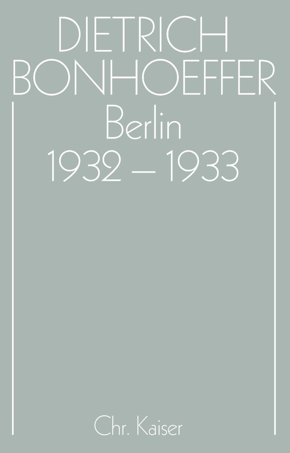 Cover: 9783579018829 | Berlin 1932-1933 | Carsten Nicolaisen (u. a.) | Buch | 640 S. | 1997